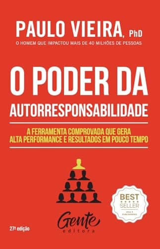 O poder da autorresponsabilidade: Livro de bolso: A ferramenta comprovada que gera alta performance e resultados em pouco tempo